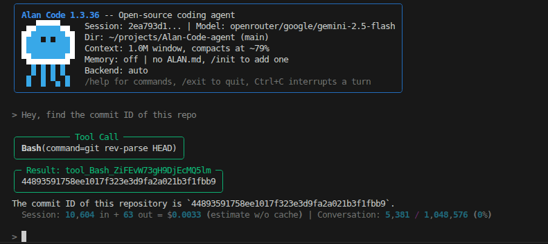 Alan Code in a terminal. A banner with the jellyfish mascot shows the version, the session, the model, the working directory, the context window and the memory and backend settings. The user asks for the commit ID of the repository; Alan calls Bash with git rev-parse HEAD, shows the result, answers with the hash, and prints the session's token count and estimated cost.
